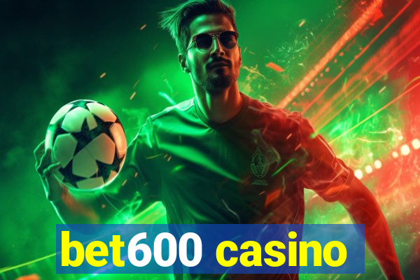 bet600 casino